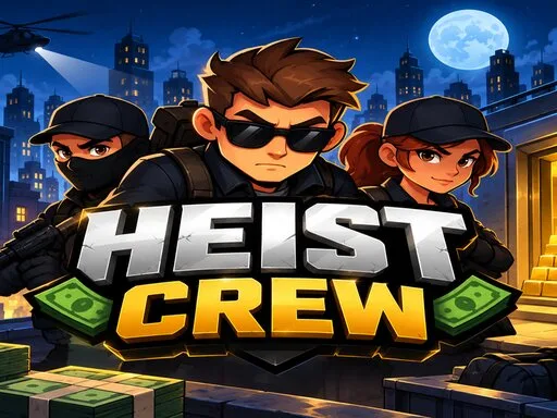 צוות השוד – Heist Crew